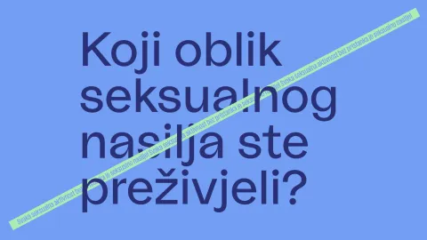 Pozivamo sve osobe koje su preživjele seksualno nasilje da ispune anketni upitnik